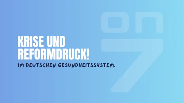 Banner zum Blogartikel Krise und Reformdruck im deutschen Gesundheitssystem